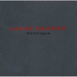 [중고] Andre Gagnon / Monologue
