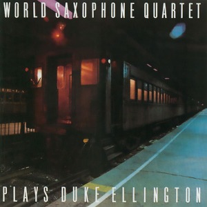[중고] [LP] World Saxophone Quartet / Plays Duke Ellington (수입)