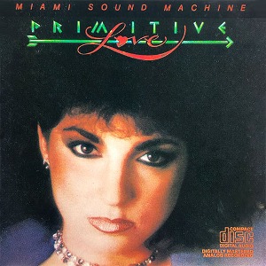 Gloria Estefan &amp; Miami Sound Machine / Primitive Love (미개봉)