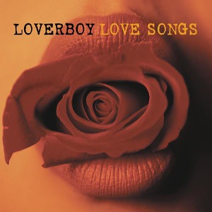 [중고] Loverboy / Love Songs