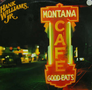 [중고] [LP] Hank Williams, Jr / Montana Cafe (수입/홍보용)