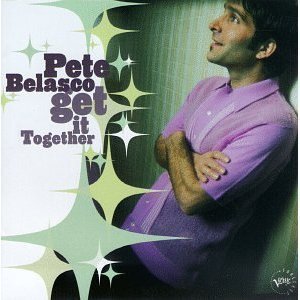 Pete Belasco / Get It Together (미개봉)