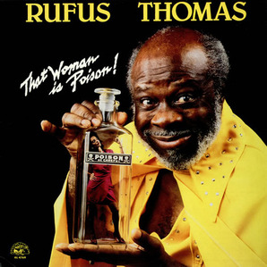 [중고] [LP] Rufus Thomas / That Woman Is Poison! (수입/홍보용)