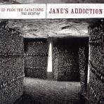 Jane&#039;s Addiction / Up From The Catacombs: The Best Of Jane&#039;s Addiction (Digipack/미개봉)