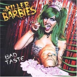 Killer Barbies / Bad Taste (수입/미개봉)