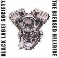 Black Label Society / The Blessed Hellride (미개봉)