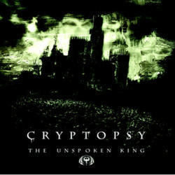 Cryptopsy / The Unspoken King (미개봉)