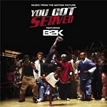 O.S.T / You Got Served Featuring B2K (미개봉)