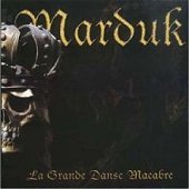 Marduk / La Grande Danse Macabre (수입/미개봉)