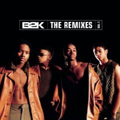 B2K / The Remixes 1 (EP/수입/미개봉)