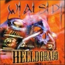 W.A.S.P. / Helldorado (미개봉/홍보용)