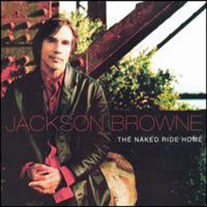 Jackson Browne / The Naked Ride Home (미개봉)
