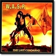 [중고] W.A.S.P / The Last Command (수입)
