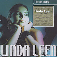 Linda Leen / Let&#039;s Go Insane (미개봉)