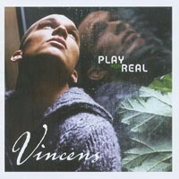 [중고] Vincens / Play For Real