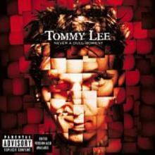 Tommy Lee / Never A Dull Moment (수입/미개봉)
