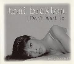 Toni Braxton / I Don&#039;T Want To (미개봉/Single)