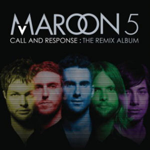 Maroon 5 / Call And Response: The Remix Album (미개봉)