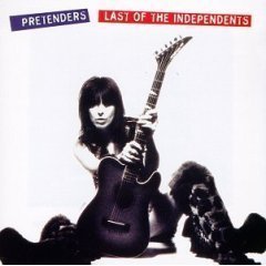 [중고] Pretenders / Last Of The Independents (수입)