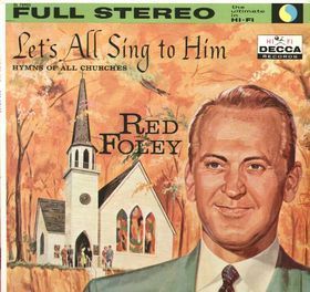 [중고] [LP] Red Foley / Let&#039;s All Sing To Him Hymns Of All Churches (수입)
