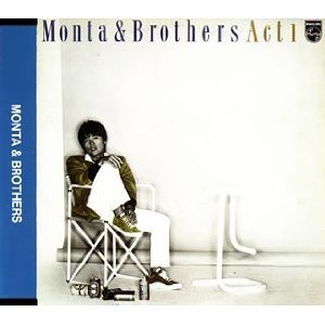 [중고] Monta &amp; Brothers / Act 1 (일본수입/phcl8055)