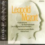 [중고] Helmut Koch / L. Mozart : Toy Symphony, Peasant Wedding, Musical Sleigh-Ride, W.A. Mozart : A Musical Joke K.522 (수입/Digipack/0032302bc)