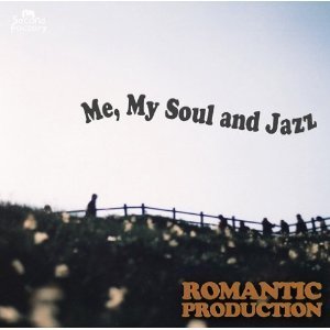 [중고] Romantic Production / Me, My Soul and Jazz  (싸인/수입/SCDF002)