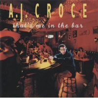 A.J. Croce / That&#039;s Me in the Bar (수입/미개봉)