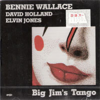 Bennie Wallace / Big Jim&#039;s Tango (수입/미개봉)