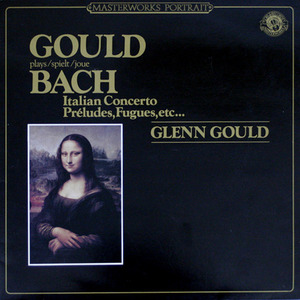 [LP] Glenn Gould / Bach : Italian Concerto, Preludes, Fugues, etc. (수입/미개봉/mp38749)