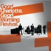 Good Charlotte / Good Morning Revival (미개봉)