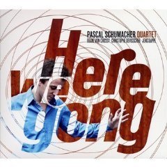 Pascal Schumacher / Here We Gong (Digipack/미개봉/수입)