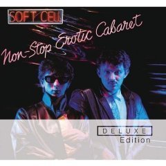 Soft Cell / Non-Stop Erotic Cabaret (2CD Deluxe Edition/수입/미개봉)
