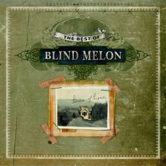 Blind Melon / Tones Of Home : Best Of Blind Melon