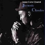 [중고] James Carter Quartet / Jurassic Classics (일본수입)