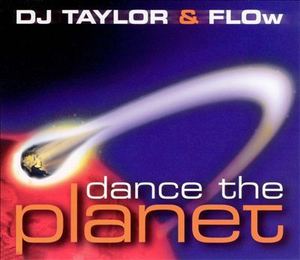 [중고] DJ Taylor &amp; Flow / Dance The Planet (수입/Single)