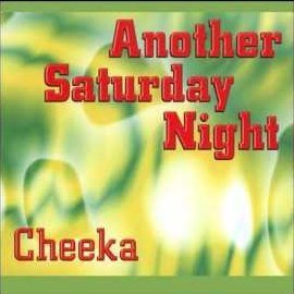 [중고] Cheeka / Another Saturday Night (수입/Single)