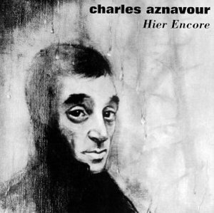 Charles Aznavour / Hier Encore (미개봉/홍보용)