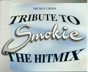 [중고] Mickey Chinn / Tribute To Smokie (The Hitmix/수입/Single)