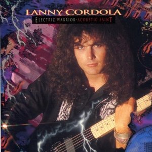 [중고] Lanny Cordola / Electric Warrior, Acoustic Saint (수입)