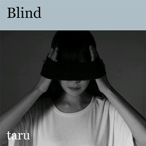 타루 (Taru) / Blind (싸인/홍보용)