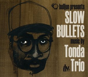 [중고] Tonda Trio / Slow Bullets (Digipack/수입)