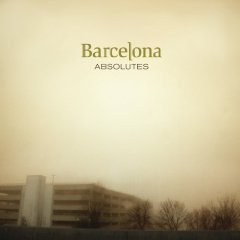 [중고] Barcelona / Absolutes (수입)