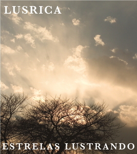 [중고] Lusrica / Estrelas Lustrando (일본수입/Digipack)