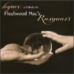 [중고] V.A. / Legacy - A Tribute To Fleetwood Mac&#039;s Rumours
