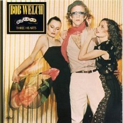 [중고] [LP] Bob Welch / Three Hearts (수입)