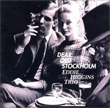 [중고] Eddie Higgins Trio / Dear Old Stockholm (LP Sleeve/일본수입)