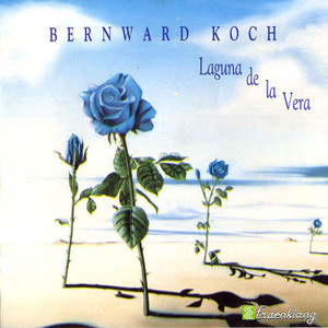 [중고] Bernward Koch  R06;R11; Laguna De La Vera (수입)