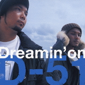 [중고] D-51 / Dreamin&#039; on (일본수입/Single/홍보용/pcca02151)