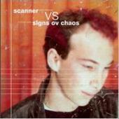 [중고] Scanner Vs Signs Ov Chaos / Scanner Vs Signs Ov Chaos (수입)